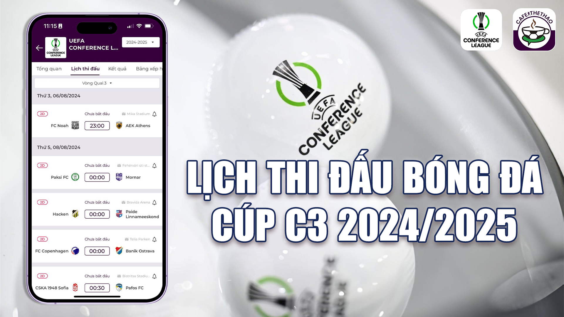 Lịch thi đấu bóng đá cúp C3 Europa Conference League - 24/25 mới nhất