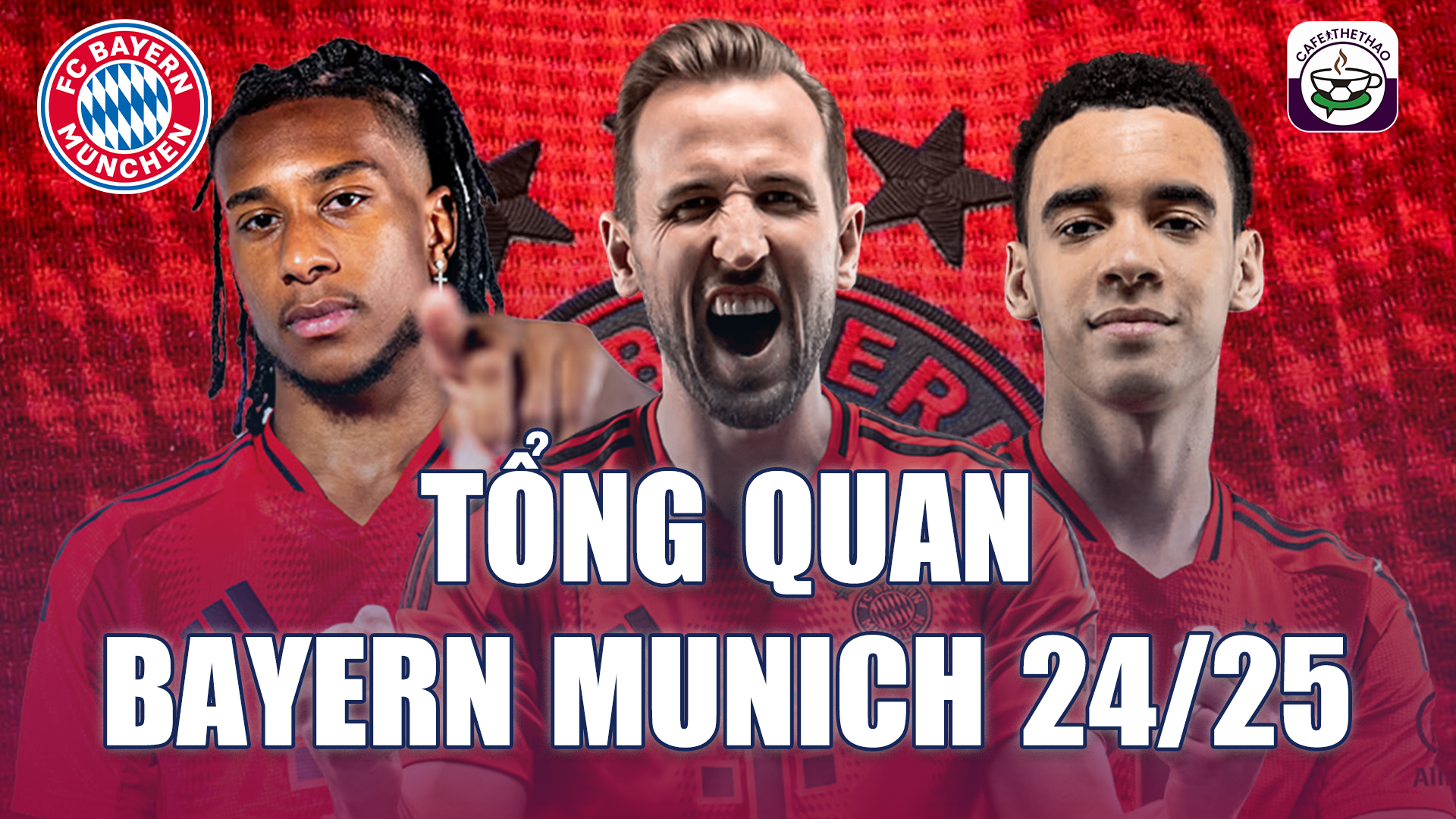 Bayern Munich chinh chiến giải Bundesliga 24/25: Hùm xám đòi lại ngôi vương